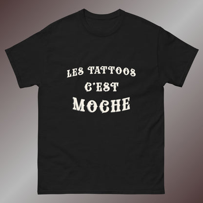 T-shirt Les tattoos c'est moche