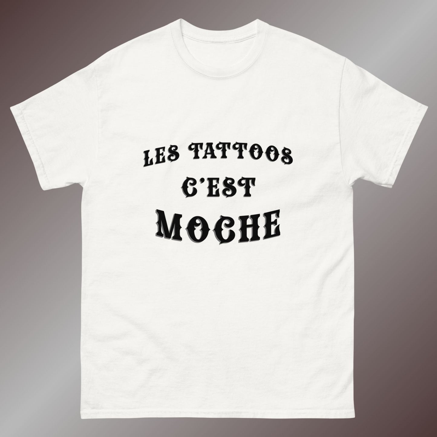 T-shirt Les tattoos c'est moche